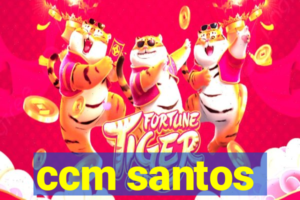 ccm santos